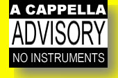A Cappella Advisory : No Instruments